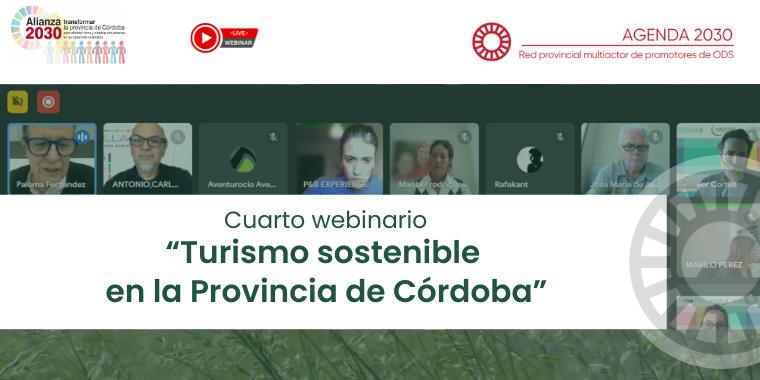 El Turismo Sostenible en la provincia de Córdoba en el cuarto webinario de Alianza 2030